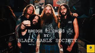 Black Label Society - Bridge To Cross / 432Hz