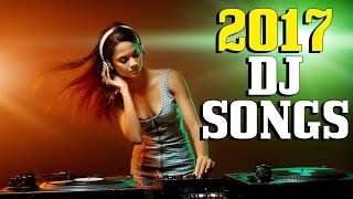 New Remix  2017 | NON STOP DJ SONGS 2017 | NEW YEAR DJ SONGS 2016 | New year Dance Party Mix