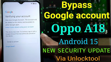 Oppo A18 Google account bypass || FRP Bypass Oppo A18 (CPH2591) Via Unlocktool || #oppoa18frpbypass