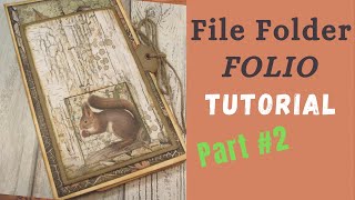 Stamperia Forest Folio Tutorial: Part 2