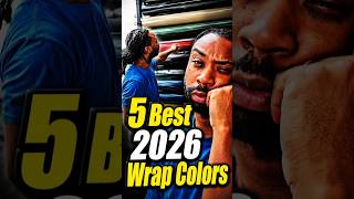 Best 2026 Wrap Colors For Cars
