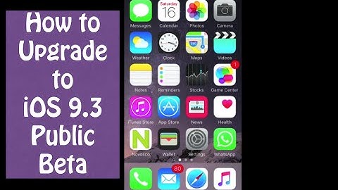 How to upgrade to iOS 9.3 Public Beta quick and simple