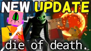 So Die of Death FINALLY Got An Update... (NOT THE BIG UPDATE) screenshot 3