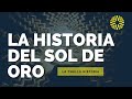 La Historia del Sol de Oro de Ecuador