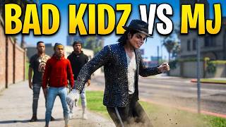 GTA 5 BAD KIDZ ON THE BLOCK MEETS MICHAEL JACKSON