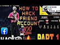 How to hack your friend id 100 working  how to hack id without i d password