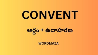 CONVENT meaning in telugu and english|blackbook one word substitutions meanings in telugu|wordmaza