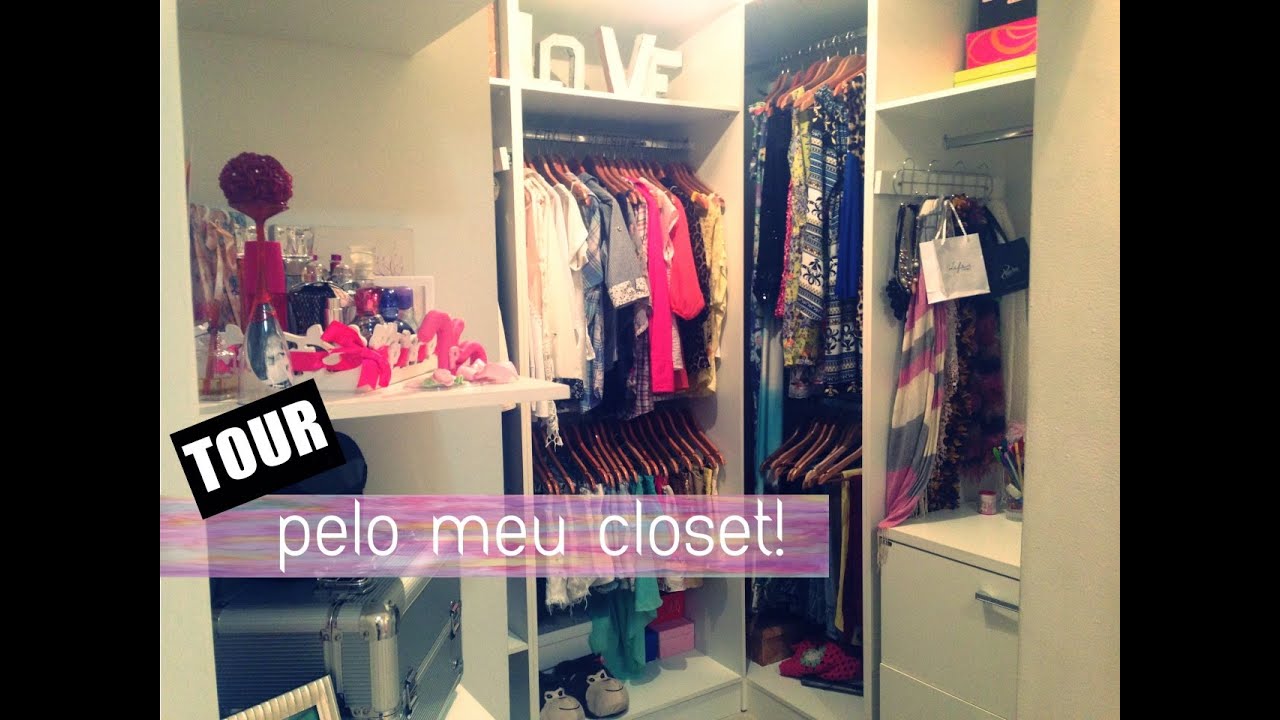 Tour pelo meu closet! | ESPECIAL 1 ANO - YouTube
