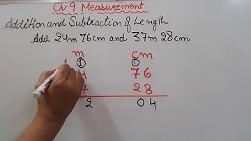 4M Ch 9 Measurement Part 2 Adding, Subtracting  length