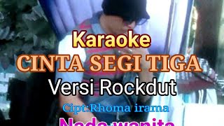 Karaoke Cinta Segitiga Nada Wanita
