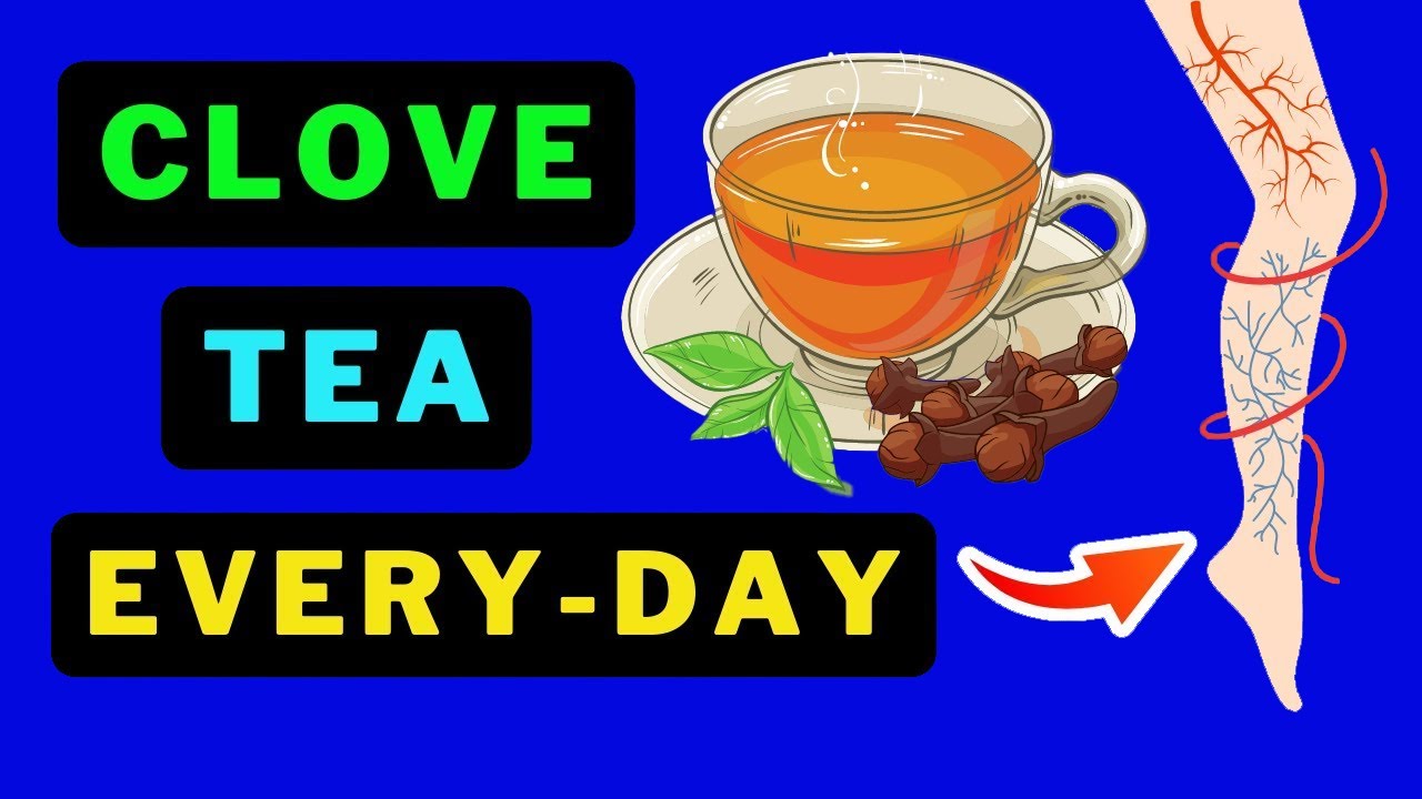 Clove Tea A Miracle Drink? Health Benefits of Daily!! YouTube