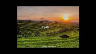 Story'wa || titip rindu buat ayah ( ayah.. dalam hening sepi ku rindu )