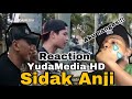 Reaction yudamedia  sidak anji  malaysia reaction