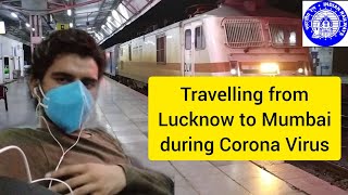 Train Travelling From Lucknow To Mumbai During Covid-19 | Travel Vlog 1 | Sachin Awasthi Train Travelling From Lucknow To Mumbai During Covid-19 | Travel Vlog 1 | Sachin Awasthi
