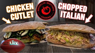 Craziest Chicken Cutlet Hero & The Seriously Epic Chopped Italian Hero
