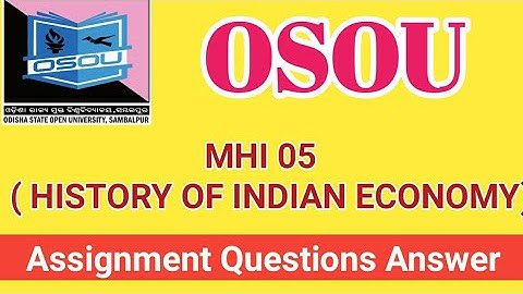 OSOU assignment exam 2022।। OSOU assignment questions answer।। OSOU assignment questions MHI 05 ।।
