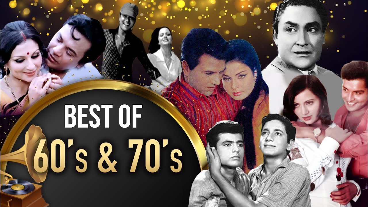 1960s & 1970s Superhit Old Classics Songs