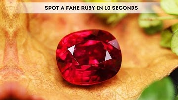 How to Spot a Fake Ruby in 10 Seconds (Even Experts Get Tricked!)
