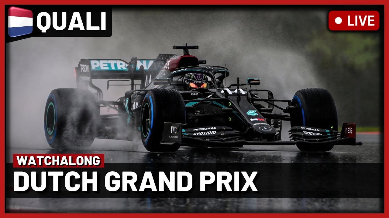 F1 Live - Dutch GP Qualifying Watchalong Live timings + Commentary