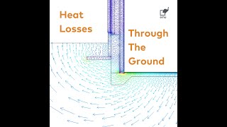 Heat Losses Through The Ground