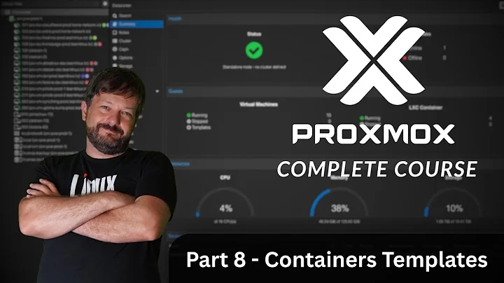 Proxmox VE Made Easy – Complete Training Series (Part 8 - Container Templates)