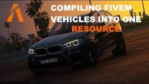 How To Make FiveM Vehicles Into One Resource