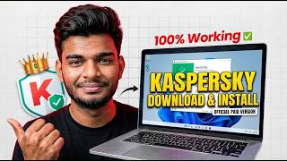 How to Download & Install Kaspersky Antivirus on Windows 11/10 (2026) |  Paid Version