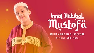 Muhammad Hadi Assegaf - Innal Habibal Musthofa