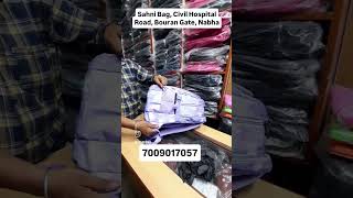 Sahni Bag, Civil Hospital Road, Bouran Gate, Nabha 7009017057  Backpack School Time.