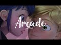 Arcade- Miraculous amv
