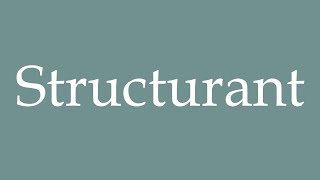 How To Pronounce Structurant Structuring Correctly In French