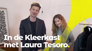 LAURA TESORO 👕 IN DE KLEERKAST MET JANI KAZALTZIS