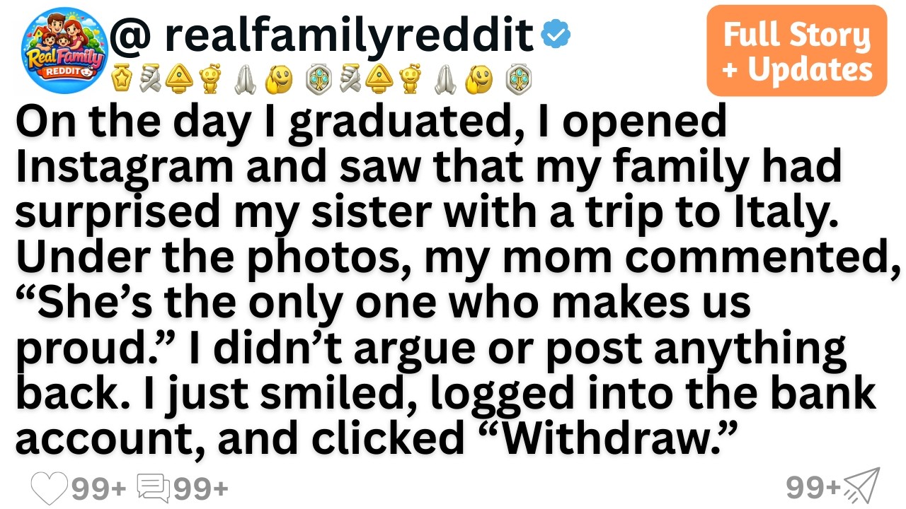On the day I graduated, I opened Instagram and saw that my family had surprised my sister with a ...
