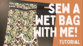 Sew this easy wet bag! Great gift for baby showers and swimmers!