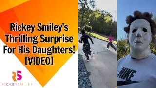 Rickey Smiley's Thrilling Surprise For His Daughters!