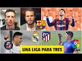 DE INFARTO Atlético de Madrid, Real Madrid y Barcelona, una Liga para tres GRANDES | Fuera de Juego