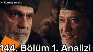 Kuruluş Osman 144. Bölüm 1. Analizi | Kirli ittifak!