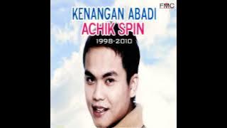 Achik Spin - Satukan Rindu ( HQ Audio )