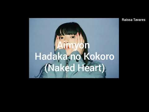 Aimyon - Naked Heart / Hadaka no Kokoro (Tradução Pt/Br) 