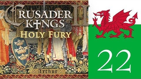 Crusader Kings 2 Holy Fury: A New Lord in Wales 22