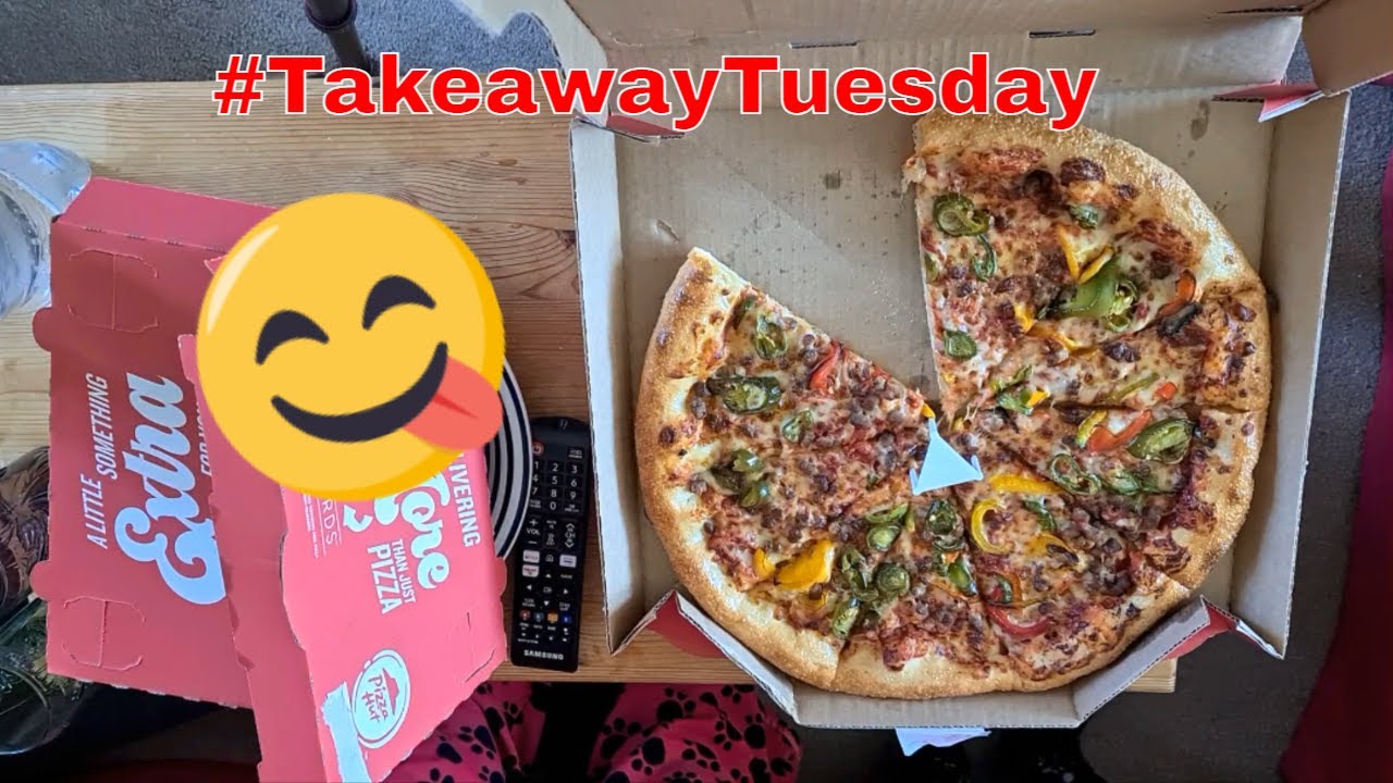 Take Away Tuesday New Pizza Hut Chicken Fajita Pizza & Loaded Chicken