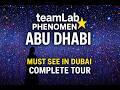 TeamLab Phenomena Abu Dhabi Visuals | Complete Tour in 4K