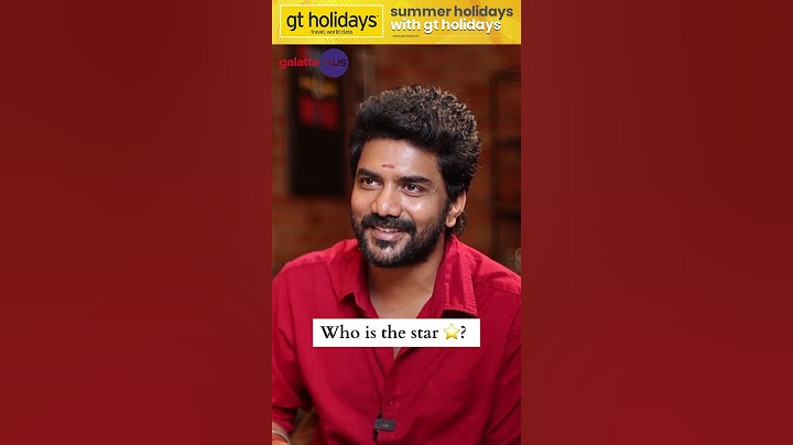 "In my view, every actor who earns fans is truly a star."#kavin
