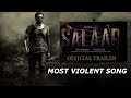 The Most Violent Man song SALAAR Official Trailer 2023  | Prabhas, Shruti Haasan, Jagapathi Babu
