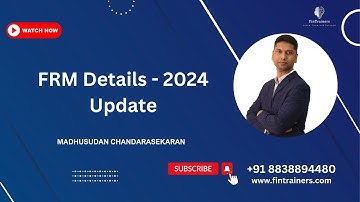FRM Details - 2024 Update