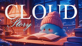 Music For Homework - Lofi Hip hop/ Study Music | Cloud Story