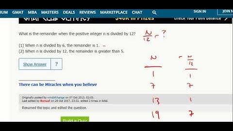 Remainders DS 1- What is the remainder when the positive integer n is divided by 12?