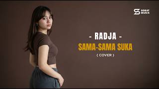 We Like Each Other — Radja | Cover by Sobat Musik