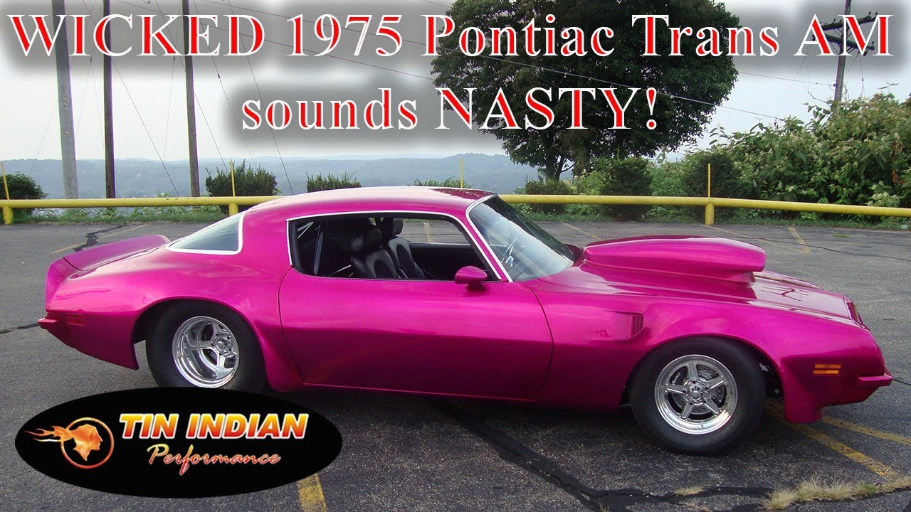 Michelle Moretti's 1975 Trans AM warm up walk around - WICKED!