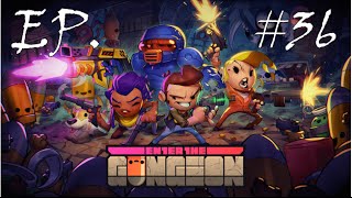 Enter the Gungeon (PC) Science Cannon B*TCH!  - Enter the Gungeon Playthrough/Gameplay